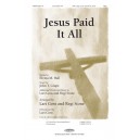 Jesus Paid It All (Orch)