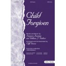 Child Forgiven