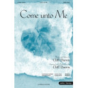 Come Unto Me (Orch)
