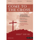 Come to the Cross