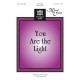 You Are the Light