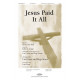 Jesus Paid It All (ChoralTrax)