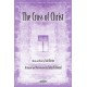 Cross of Christ, The (ChoralTrax)