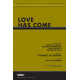 Love Has Come (Choral Trax)